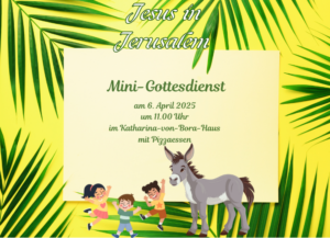 Kinderkirche Mini-Gottesdienst 6. April 2025 11 Uhr