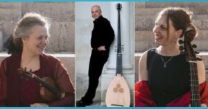 La Visione Isabel Schau (Barockvioline), Laura Frey (Viola da Gamba), Andreas Düker (Chitarone)
