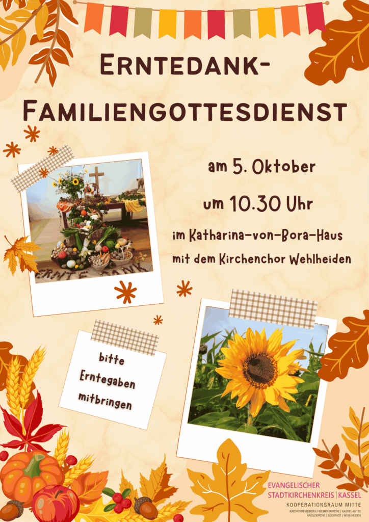 Einladung zum Familiengottesdienst am 5.10.25 im Katharina-von-Bora-Haus